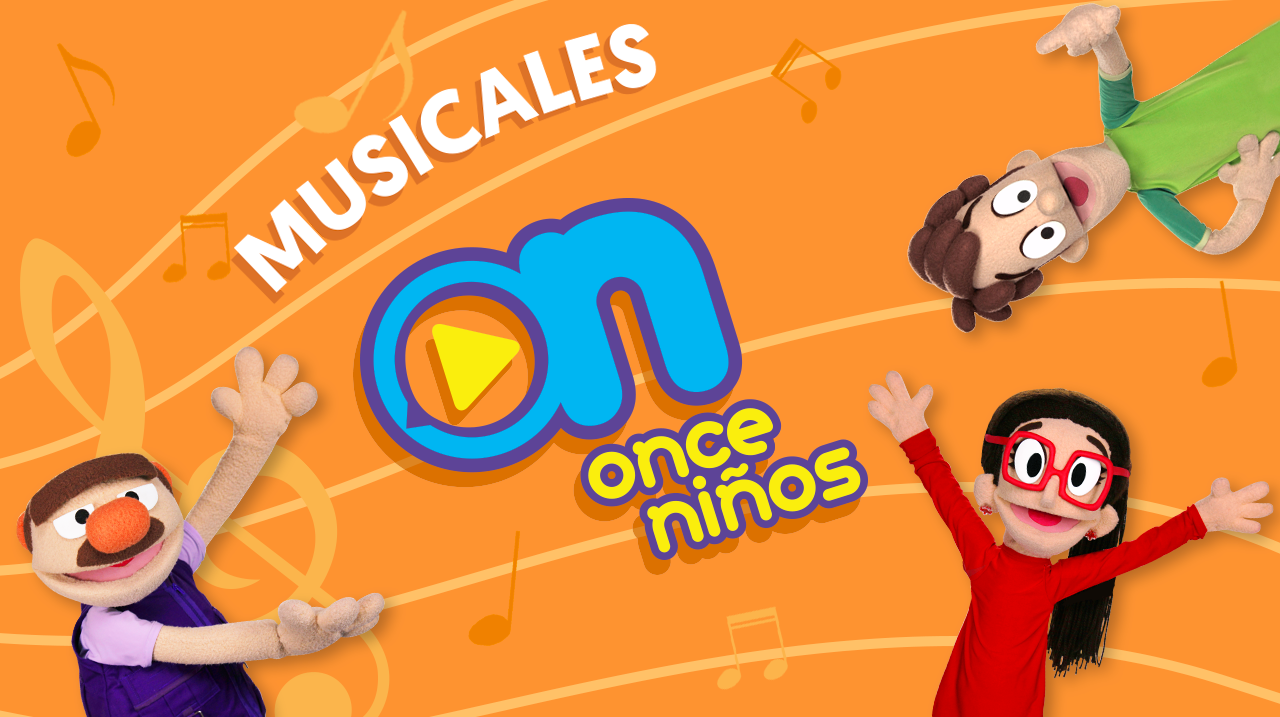 Musicales Once Niños – Once Niñas y Niños