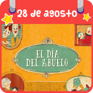 28 de agosto. Día del Abuelo