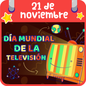 21 de noviembre. Día Mundial de la Televisión