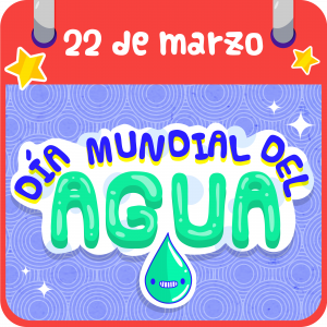 22 de marzo. Día Mundial del agua