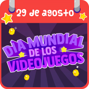 29 de agosto. Día Mundial de los Videojuegos 