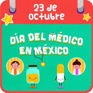 23 de octubre. Día del Médico en México