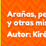 Libro. Arañas, pesadillas y lagañas... y otras misiones para niñonautas