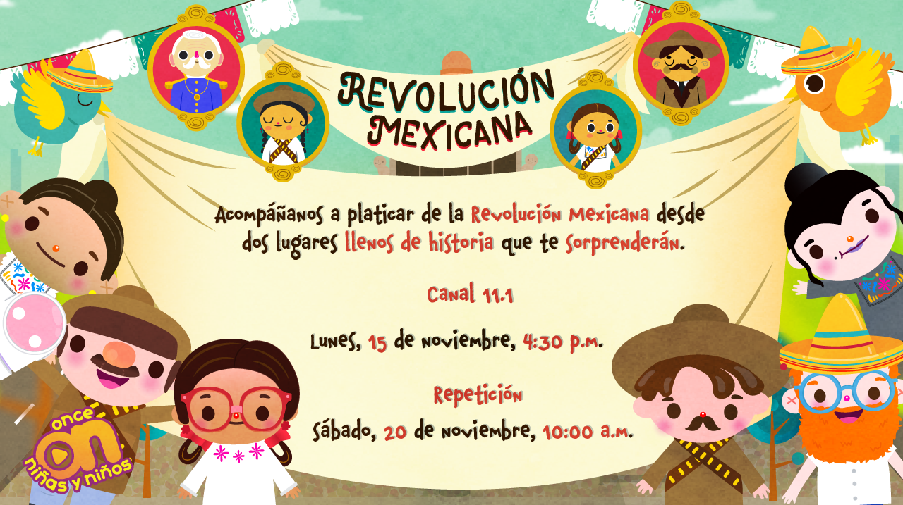 Reportaje. Revolución Mexicana