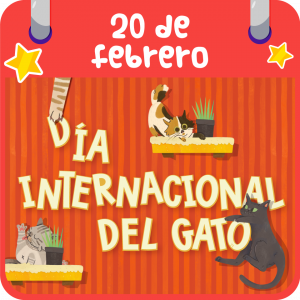 20 de febrero. Día Internacional del Gato