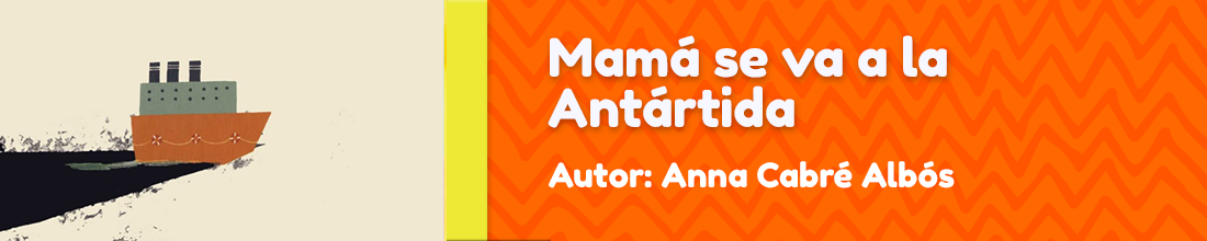 Banner Libro Mamá se va a la Antártida 