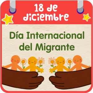 Día Internacional del Migrante Once Niñas y Niños