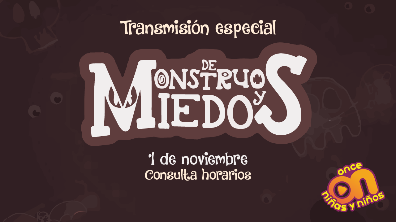 Documental De monstruos y miedos Once Niñas y Niños