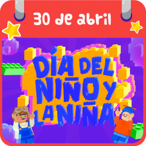 DIA DEL NIÑO Y LA NIÑA