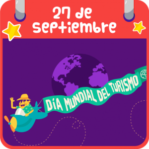 DÍA MUNDIAL DEL TURISMO