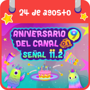 ANIVERSARIO DEL CANAL SEÑAL 11.2