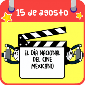EL DÍA NACIONAL DEL CINE MEXICANO