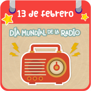 DÍA MUNDIAL DE LA RADIO