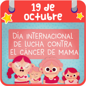 DÍA INTERNACIONAL DE LUCHA CONTRA EL CÁNCER DE MAMA